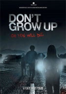 Don’t Grow Up (2015) DVDRip Full Movies Watch Online Free Download