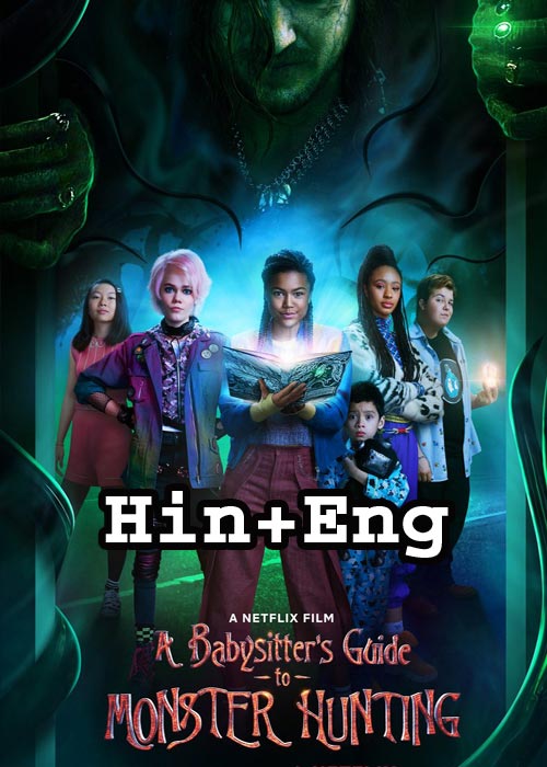 A Babysitter’s Guide to Monster Hunting (2020) [Hindi + English]