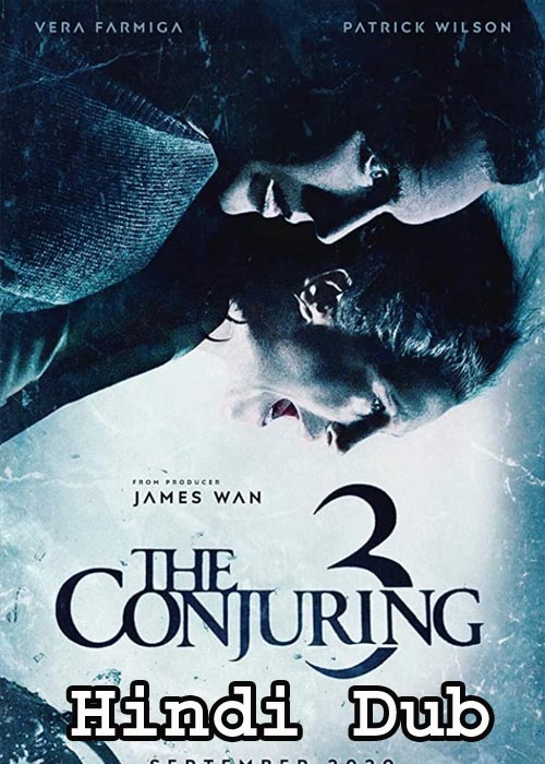 The Conjuring 3 (2021) HDRip [Hindi Dubbed]