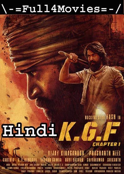 KGF: Chapter 1 (2018) HDRip [Hindi Dubbed]