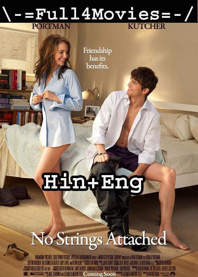 No Strings Attached (2011) HDRip [Hindi + English]