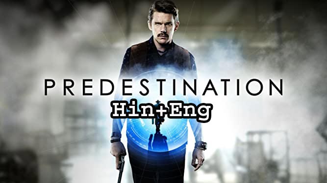 Predestination (2014) HDRip [Hindi + English]