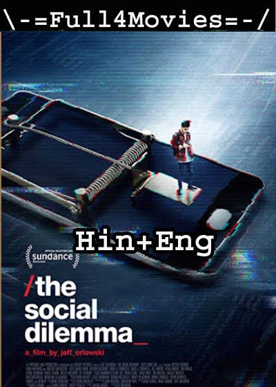 The Social Dilemma (2020) HDRip [Hindi + English]