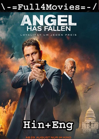 Angel Has Fallen (2019) BRRip [Hindi + English]