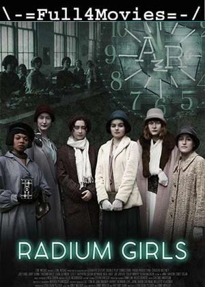 Radium Girls (2020) HDRip [English]