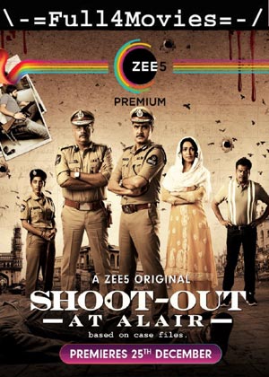 Shoot-out at Alair – Season 1 (2020) HDRip [EP 1 TO 8] [Telugu]