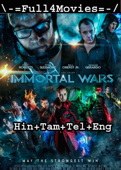 The Immortal Wars (2018) BRRip [Hindi + Tamil + Telugu + Eng]