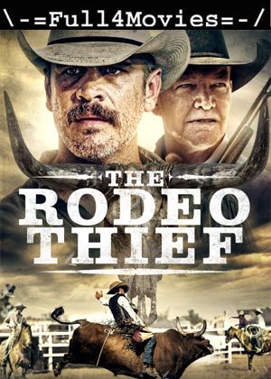 The Rodeo Thief (2021) HDRip [English]