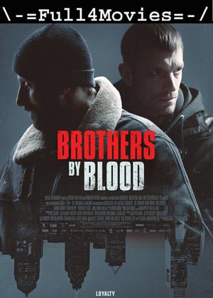 Brothers by Blood (2021) HDRip [English]