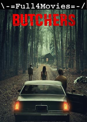 Butchers (2021) HDRip [English]