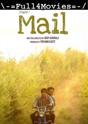 Mail (2021) HDRip [Telugu]