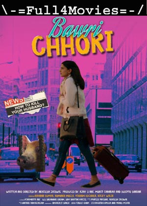 Bawri Chhori (2021) HDRip [Hindi]