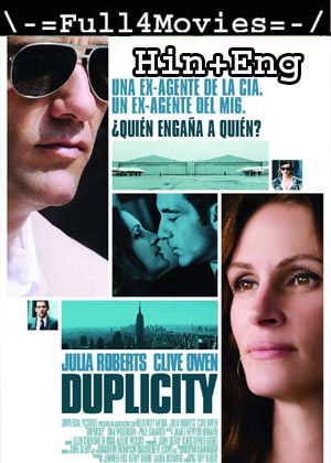 Duplicity (2009) HDRip [Hindi Dubbed + English]