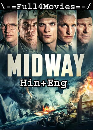 Midway (2019) HDRip [Hindi Dubbed + English]