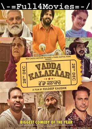 Vadda Kalakaar (2018) HDRip [Punjabi]