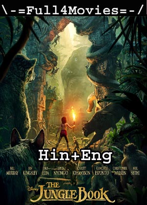 The Jungle Book (2016) HDRip [Hindi Dubbed + English]