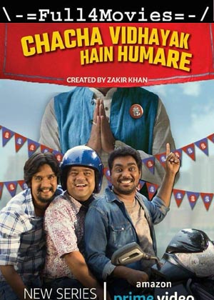 Chacha Vidhayak Hain Humare – Season 2 (2021) 720p | 480p WEB-HDRip [Hindi]