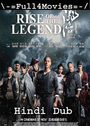 Rise of the Legend (2014) 1080p | 720p | 480p BluRay [Hindi Dubbed]