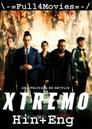 Xtreme (2021) 1080p | 720p | 480p WEB-HDRip ORG [Hindi Dubbed + English]