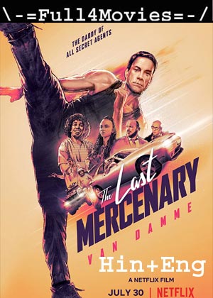 The Last Mercenary (2021) 1080p | 720p | 480p BluRay ORG [Hindi Dubbed + English]