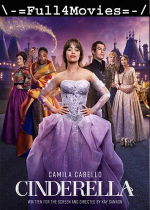 Cinderella (2021) 720p | 480p WEB-HDRip [English]