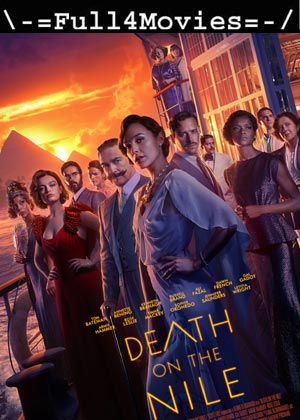 Death on the Nile (2022) 720p | 480p HDCAM [English (DD2.0)]