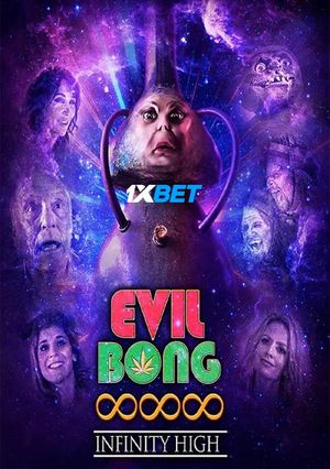 Evil Bong 8 Infinity High (2022) 720p WEB-HDRip [Hindi (Voice Over) + English]