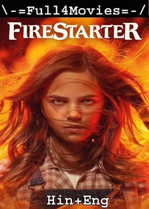 Firestarter (2022) 1080p | 720p | 480p BluRay [Hindi ORG (DD5.1) + English]