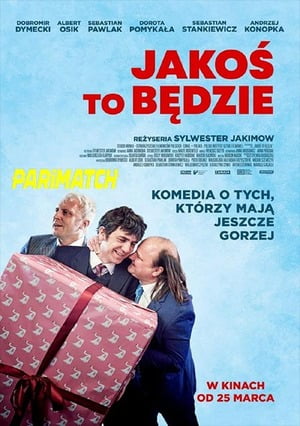 Jakos to bedzie (2021) 720p WEB-HD [Hindi (Voice Over) + English]