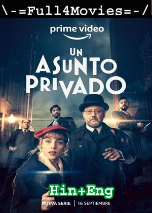 A Private Affair – Season 1 (2022) WEB-DL [EP 1 to 8] [Hindi + English (DD5.1)]