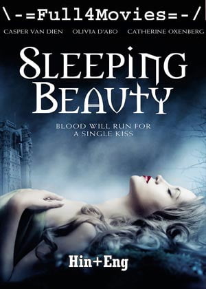 Sleeping Beauty (2014) 720p  480p BluRay [Hindi ORG (DD2.0) + English]