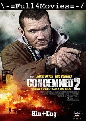 The Condemned 2 (2015) 720p | 480p BluRay [Hindi ORG (DD2.0) + English]