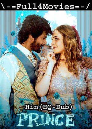 Prince (2022) 1080P | 720P | 480P Pre-DVDRip [HINDI (HQ-DUB)]