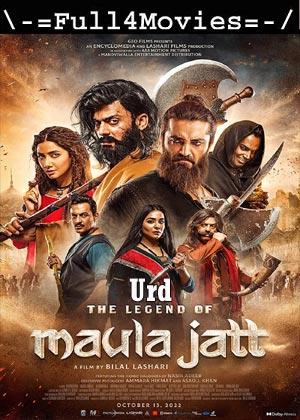 The Legend of Maula Jatt (2022) 1080p | 720p | 480p Pre-DVDRip [Urdu (DD2.0)]