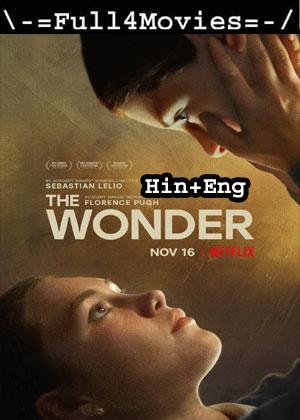 The Wonder (2022) 1080p | 720p | 480p WEB-HDRip Dual Audio [Hindi ORG (DDP5.1) + English]