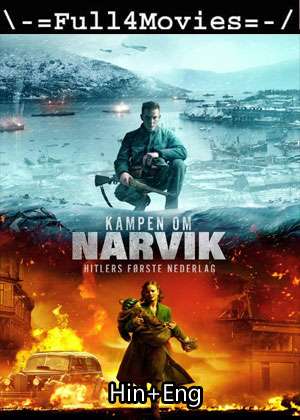 Narvik (2022) 1080p | 720p | 480p WEB HDRip Dual Audio [Hindi + English (DD5.1)]