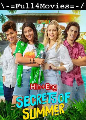 Secrets of Summer – Season 2 (2022) WEB-DL [EP 1 to 8] [Hindi + English (DD5.1)]